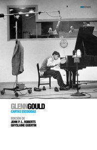 GLENN GOULD CARTAS ESCOGIDAS