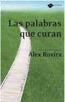 PALABRAS QUE CURAN,LAS