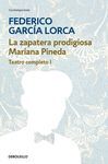 LA ZAPATERA PRODIGIOSA  MARIANA PINEDA (TEATRO COMPLETO 1)