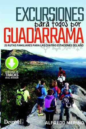 EXCURSIONES PARA TODOS POR GUADARRAMA