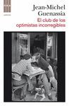 EL CLUB DE LOS INCORREGIBLES OPTIMISTAS