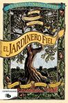 JARDINERO FIEL,EL