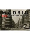MADRID. 500 IMÁGENES ANTIGUAS