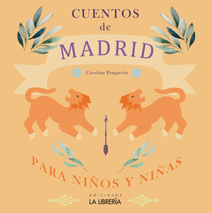 CUENTOS DE MADRID PARA NIÑOS Y NIÑAS