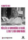 MÁS ALLÁ DE LA FRAGMENTACIÓN DE LA TEOLOGÍA . EL SABER Y LA VIDA : RAIMON PANIKK