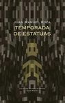 TEMPORADA DE ESTATUAS
