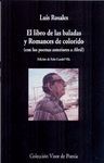 LIBRO DE LAS BALADAS Y ROMANCES DE COLORIDO,EL