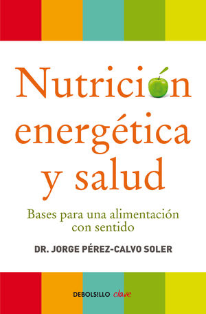 NUTRICION ENERGETICA Y SALUD