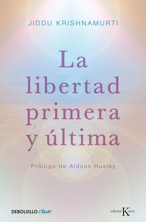 LIBERTAD PRIMERA Y ULTIMA,LA