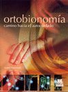 ORTOBIONOMIA CAMINO HACIA EL AUTOCUIDADO