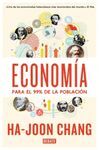 ECONOMIA PARA EL 99% DE LA POBLACION