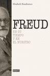 FREUD. EN SU TIEMPO Y EN EL NUESTRO *** DEBATE ***