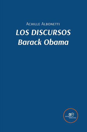 LOS DISCURSOS. BARACK OBAMA