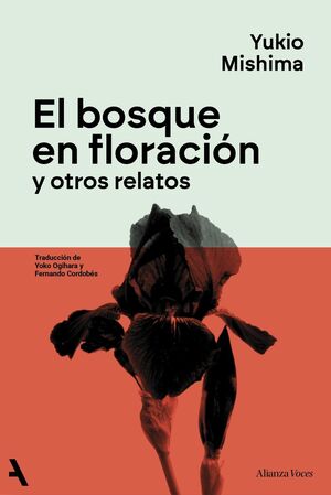 EL BOSQUE EN FLORACIÓN Y OTROS RELATOS