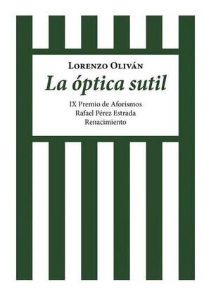 OPTICA SUTIL, LA