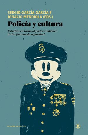 POLICÍA Y CULTURA