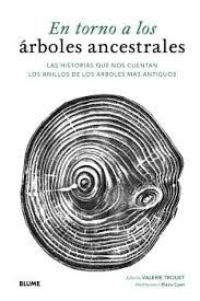 EN TORNO A LOS ARBOLES ANCESTRALES