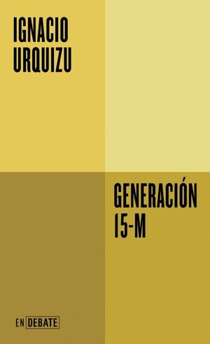 GENERACIÓN 15-M
