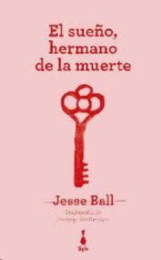 EL SUEÑO, HERMANO DE LA MUERTE