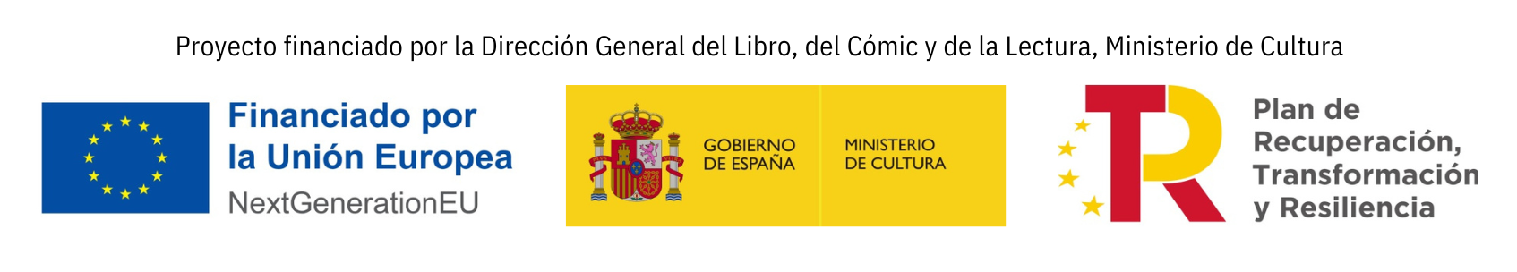 Proyecto financiado por la Dirección General del Libro, del Cómic y de la Lectura, Ministerio de Cultura