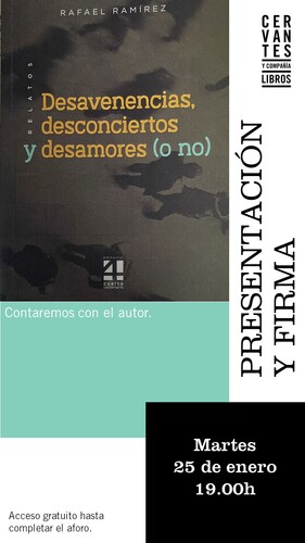 Presentación de 'Desavenencias, desconciertos y desamores (o no)'