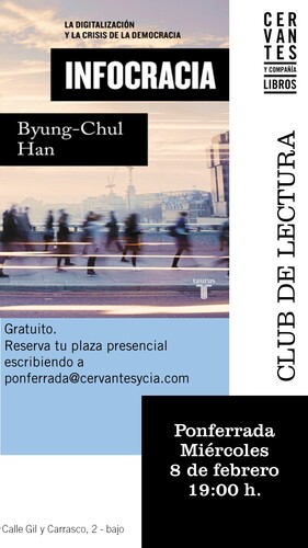 PONFERRADA. Club de lectura sobre 'Infocracia', de Byung-Chul Han