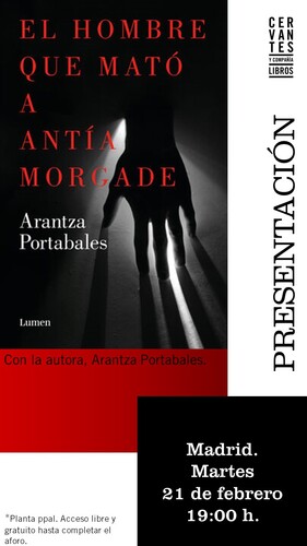 MADRID. Presentación de 'El hombre que mató a Antía Morgade'