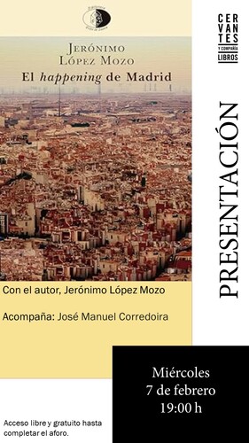 MADRID. Presentación de 'El happening de Madrid'
