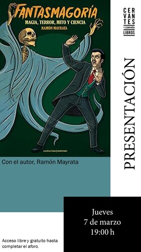 MADRID. Presentación de 'Fantasmagoría. Magia, terror, mito y ciencia'