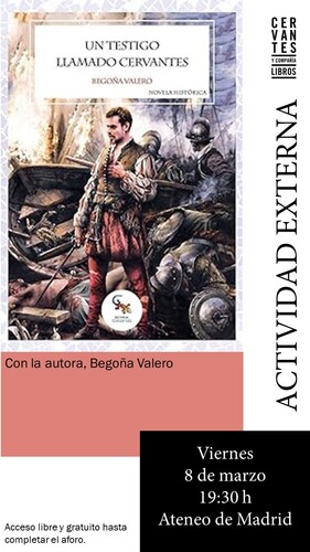ACTIVIDAD EXTERNA. 'Un testigo llamado Cervantes'