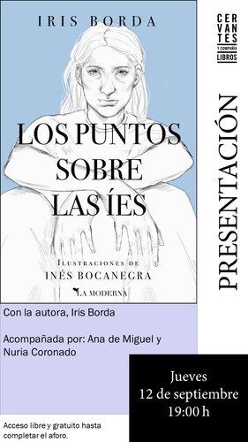 MADRID. Presentación Los puntos sobre las íes, de Iris Borda. 