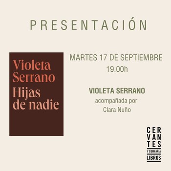 MADRID. Presentación de 'Hijas de nadie', de Violeta Serrano
