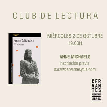 MADRID. Club de lectura sobre 'El abrazo', de Anne Michaels