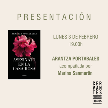 MADRID. Presentación de 'Asesinato en la casa rosa', de Arantza Portabales