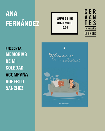 Presentación de 'Memorias de mi soledad', de Ana Fernández