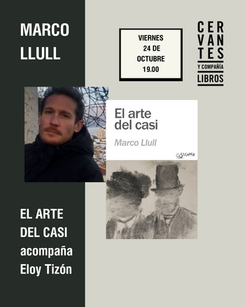 Presentación de 'El arte del casi', de Marco Llull