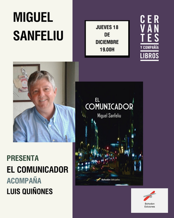 Presentación de 'El comunicador', de Miguel Sanfeliu