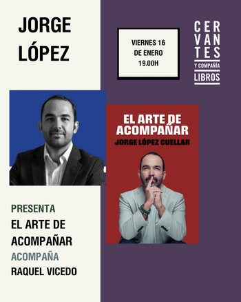 Presentación de ‘El arte de acompañar’, de Jorge López