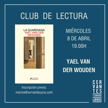 Club de lectura de 'La guardiana', de Yael Van Der Wouden