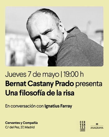 Presentación de 'Una filosofía de la risa', de Bernat Castany Prado