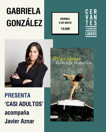 Presentación de 'Casi adultos', de Gabriela González