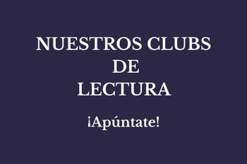 Nuestros clubs de lectura 