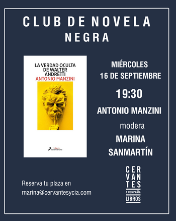 Club de novela negra: 'La verdad oculta de Walter Andretti', de Antonio Manzini