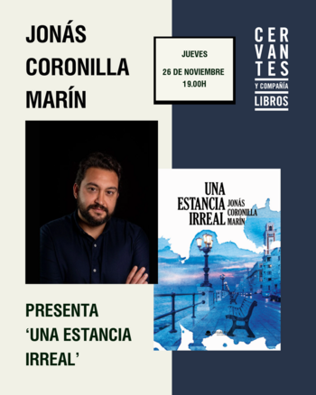 Presentación de 'Una estancia irreal', de Jonás Coronilla Marín