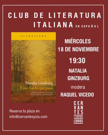 Club de lectura de literatura italiana: 'Y eso fue lo que pasó', de Natalia Ginzburg